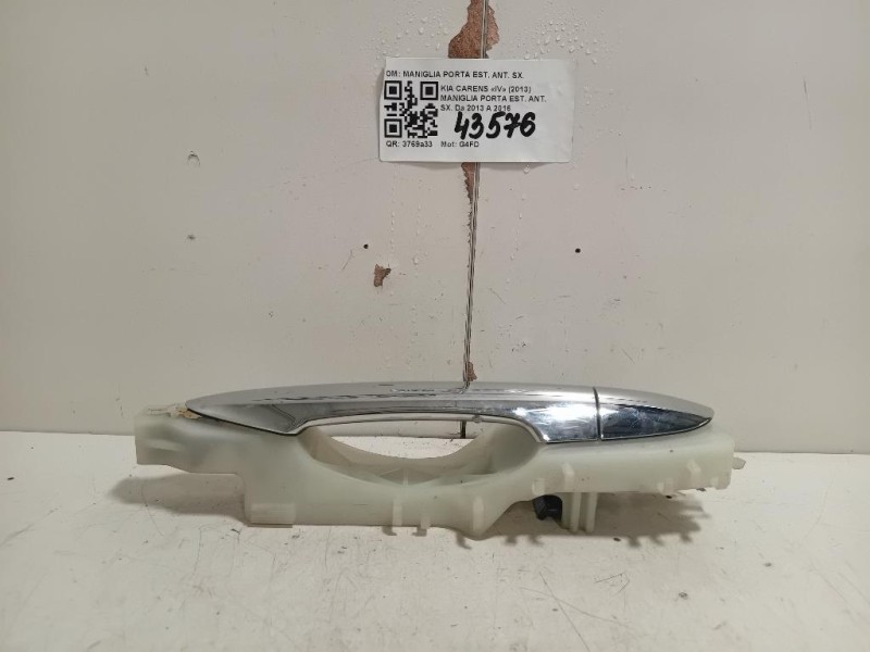 Maniglia Porta EST ANT SX MANIGLIA PORTA EST ANT SX Kia Carens IV 2013