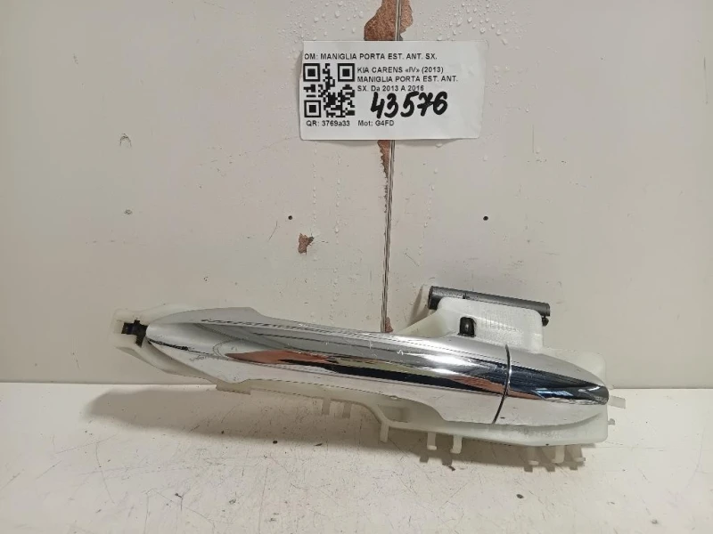 Maniglia Porta EST ANT SX MANIGLIA PORTA EST ANT SX Kia Carens IV 2013