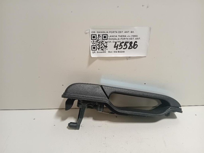 Maniglia Porta EST ANT SX MANIGLIA PORTA EST ANT SX Lancia Thema I 1990