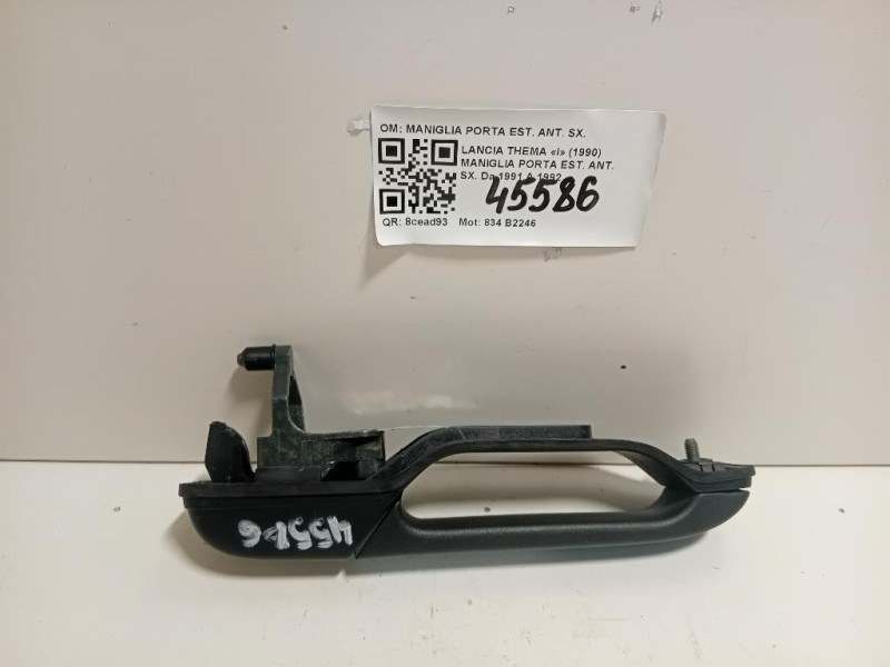 Maniglia Porta EST ANT SX MANIGLIA PORTA EST ANT SX Lancia Thema I 1990