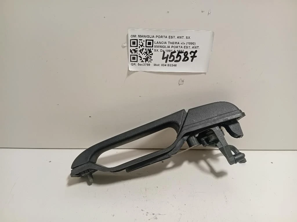 Maniglia Porta EST ANT SX MANIGLIA PORTA EST ANT SX Lancia Thema I 1990