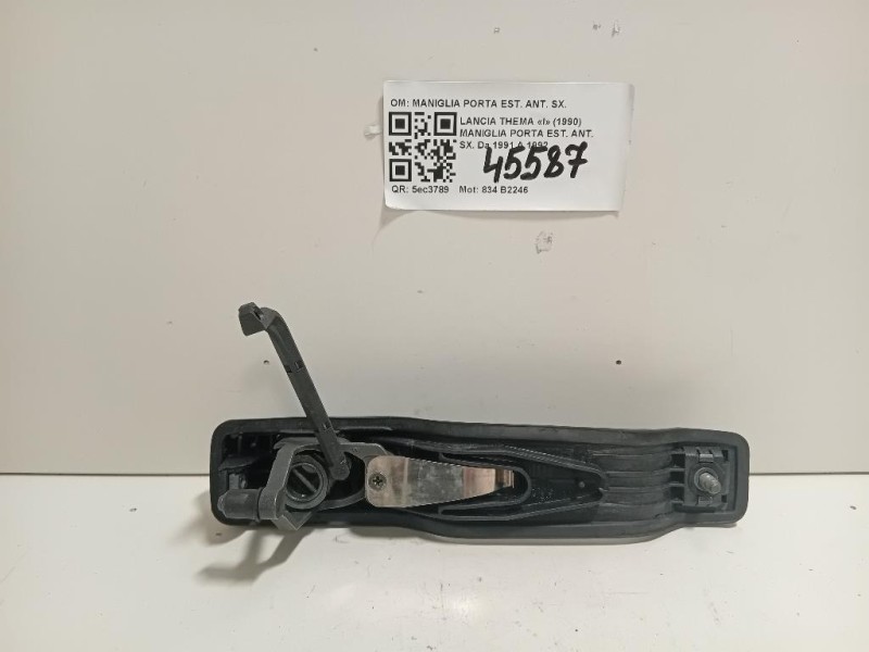 Maniglia Porta EST ANT SX MANIGLIA PORTA EST ANT SX Lancia Thema I 1990