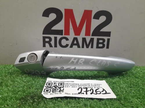 Maniglia Porta EST ANT SX A2047600170 Mercedes Classe C S204 SW 2007