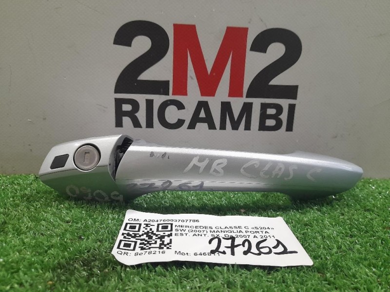 Maniglia Porta EST ANT SX A2047600170 Mercedes Classe C S204 SW 2007