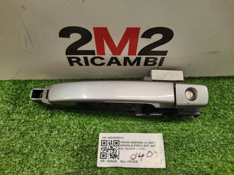 Maniglia Porta EST ANT SX 80640EB33A Nissan Qashqai I 2007