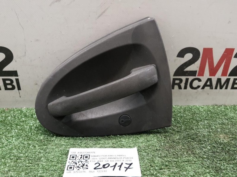 Maniglia Porta EST ANT SX A4517200175 Smart Fortwo Cabrio 451 2007