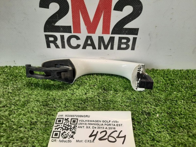 Maniglia Porta EST ANT SX 5G0837205NGRU Volkswagen GOLF VII 2013