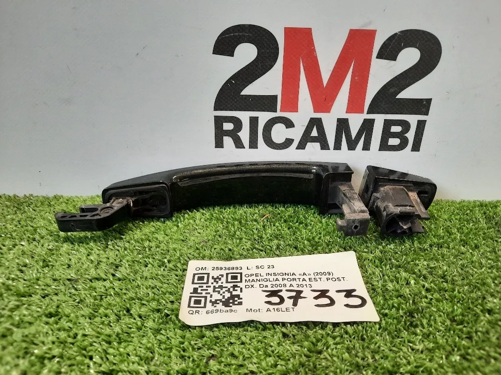 Maniglia Porta EST POST DX 25936893 Opel Insignia A 2009