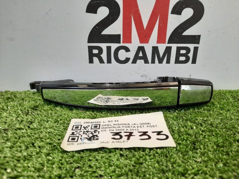 Maniglia Porta EST POST DX 25936893 Opel Insignia A 2009