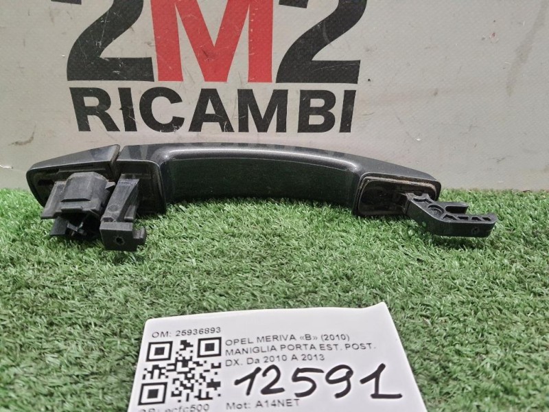 Maniglia Porta EST POST DX 25936893 Opel Meriva B 2010