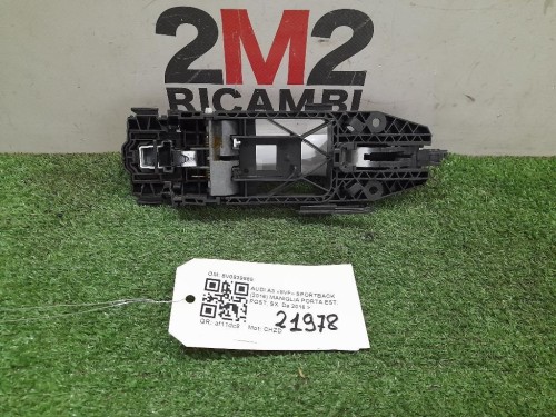 Maniglia Porta EST POST SX 8V0839885 Audi A3 8VF Sportback 2016