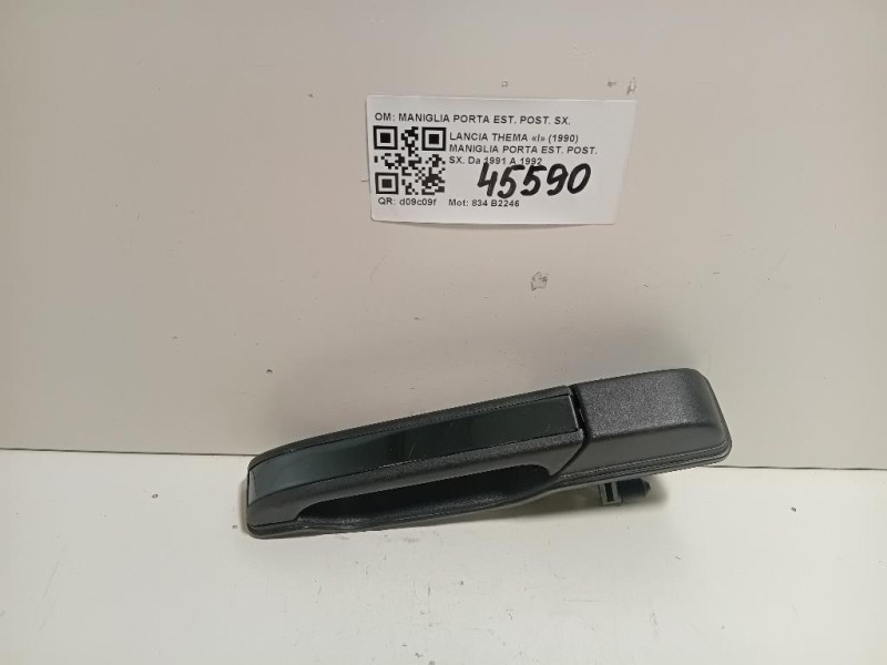 Maniglia Porta EST POST SX 46401012 Lancia Thema I 1990