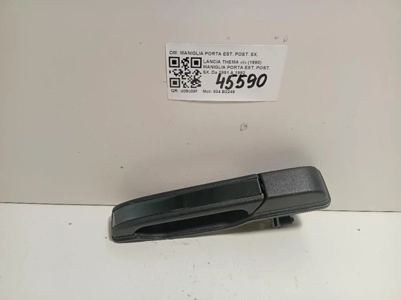 Maniglia Porta EST POST SX 46401012 Lancia Thema I 1990