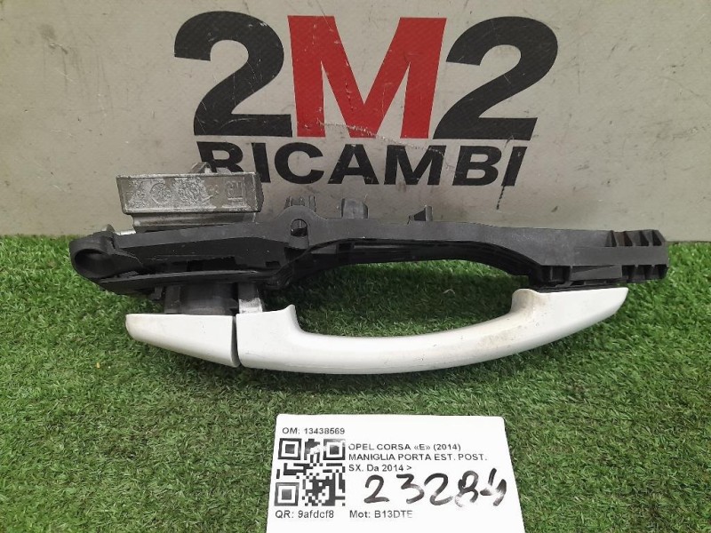 Maniglia Porta EST POST SX 13438569 Opel Corsa E 2014