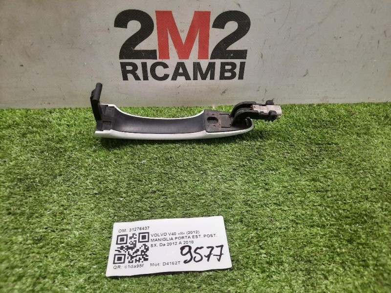 Maniglia Porta EST POST SX 31276437 Volvo V40 II 2012