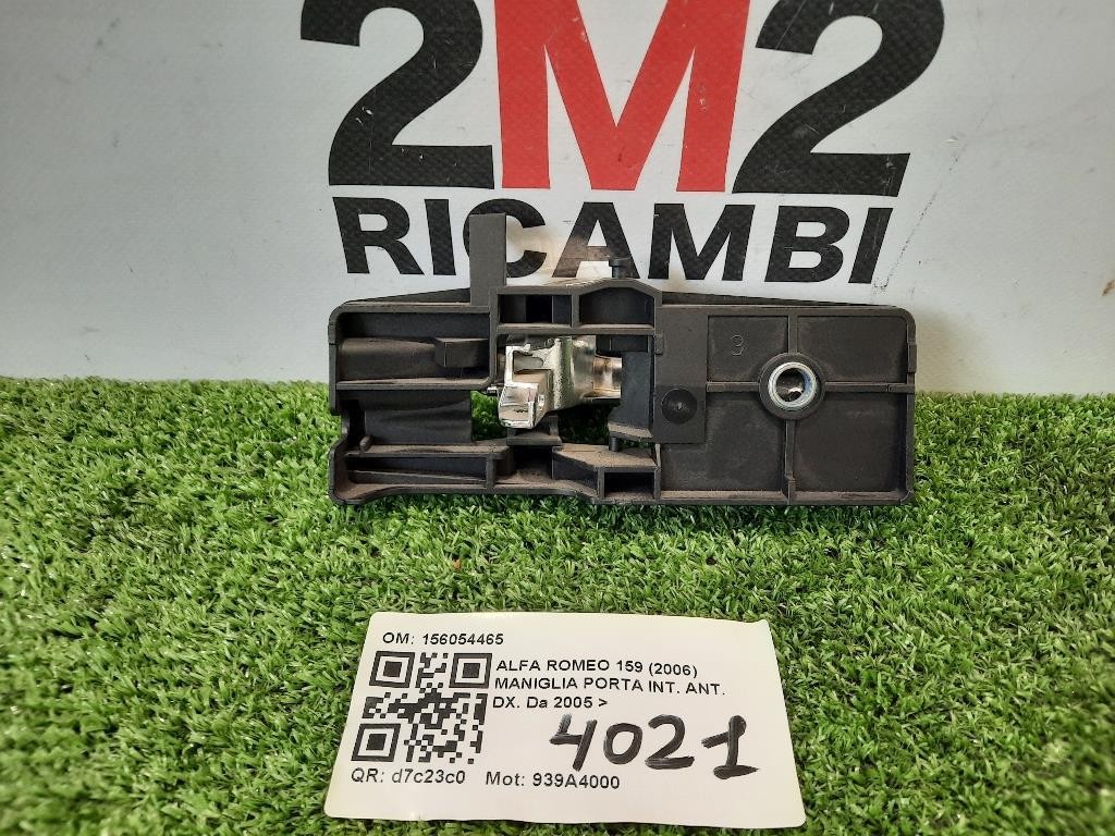 Maniglia Porta INT ANT DX 156054465 Alfa Romeo 159 2006