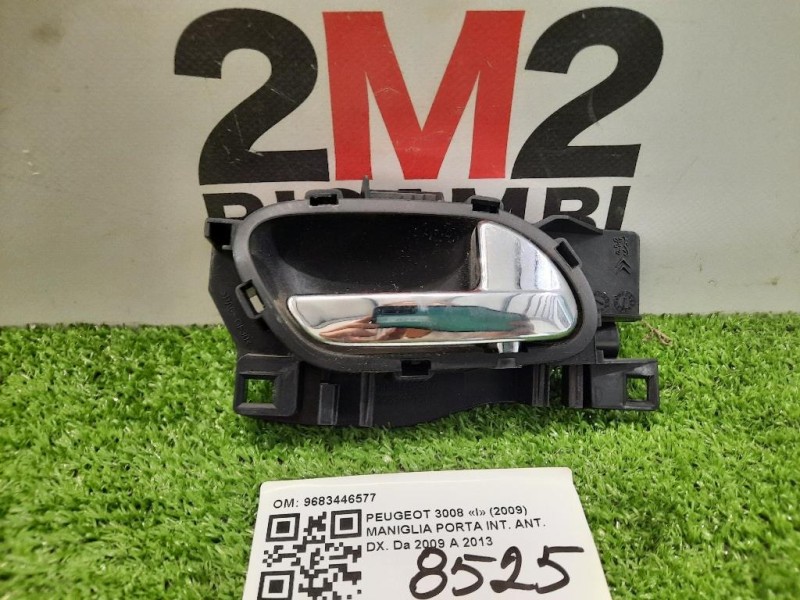 Maniglia Porta INT ANT DX 9683446577 Peugeot 3008 I 2009
