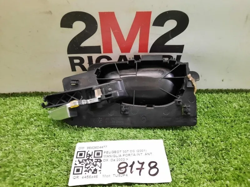 Maniglia Porta INT ANT DX 9643604477 Peugeot 307 CC 2001