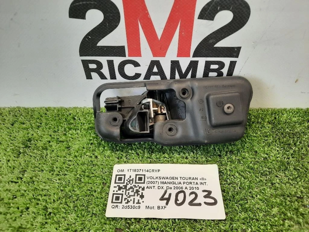 Maniglia Porta INT ANT DX 1T1837114CRYP Volkswagen Touran II 2007