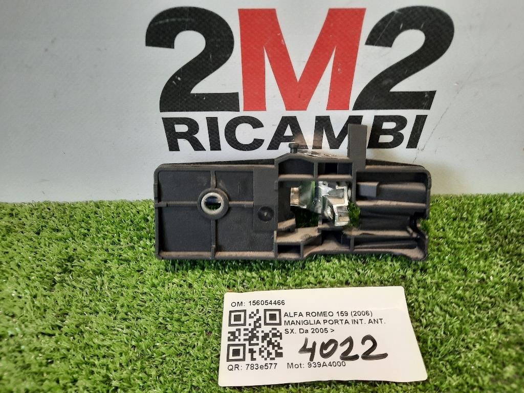 Maniglia Porta INT ANT SX 156054466 Alfa Romeo 159 2006