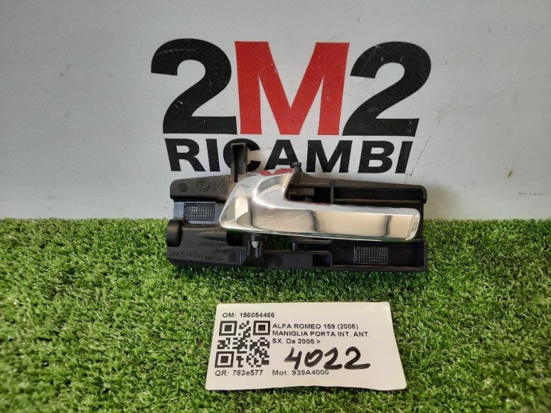 Maniglia Porta INT ANT SX 156054466 Alfa Romeo 159 2006
