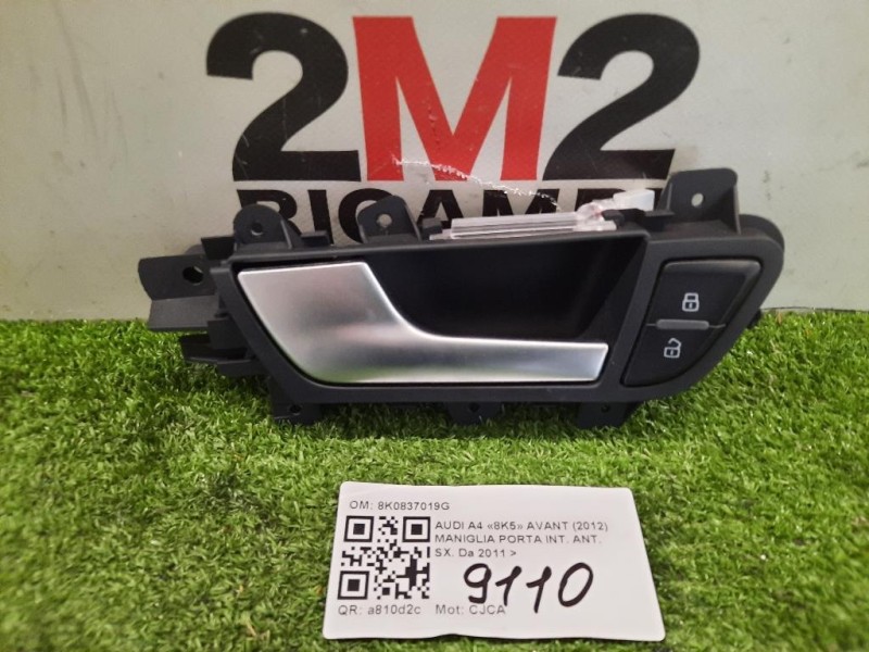Maniglia Porta INT ANT SX 8K0837019G Audi A4 8K5 Avant 2012