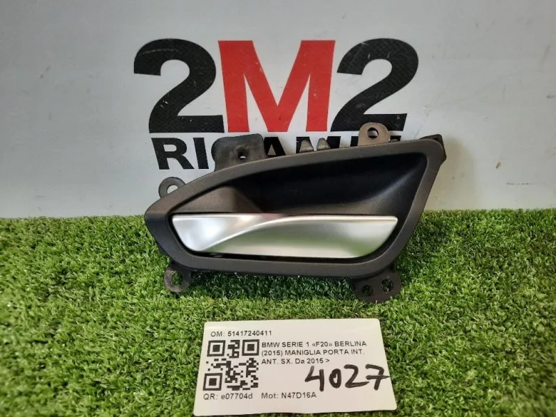 Maniglia Porta INT ANT SX 51417240411 Bmw Serie 1 F20 Berlina 2015