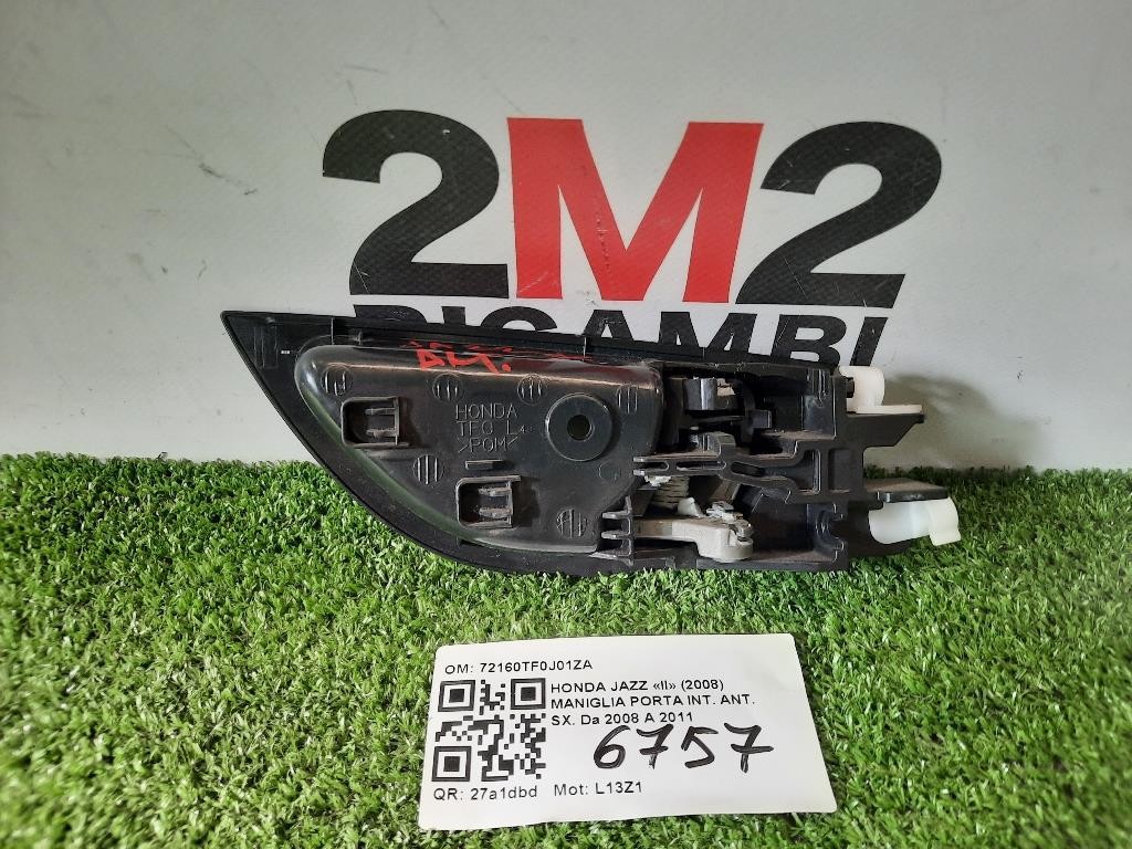 Maniglia Porta INT ANT SX 72160TF0J01ZA Honda JAZZ II 2008
