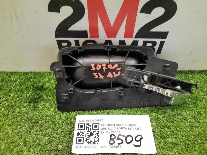 Maniglia Porta INT ANT SX 9643604577 Peugeot 307 CC 2001