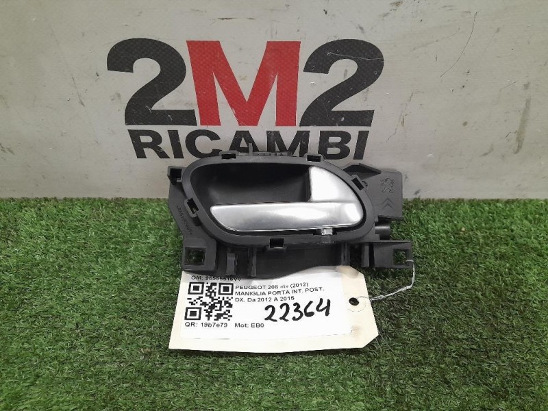 Maniglia Porta INT POST DX 96555516VV Peugeot 208 I 2012