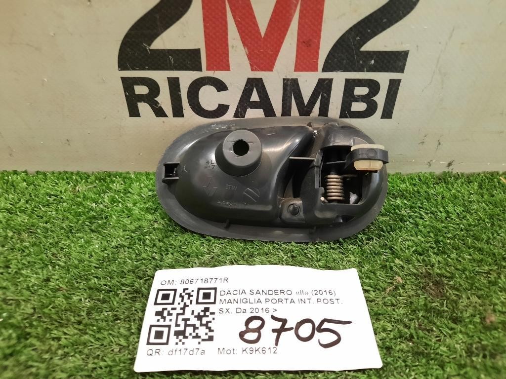 Maniglia Porta INT POST SX 806718771R Dacia Sandero II 2016