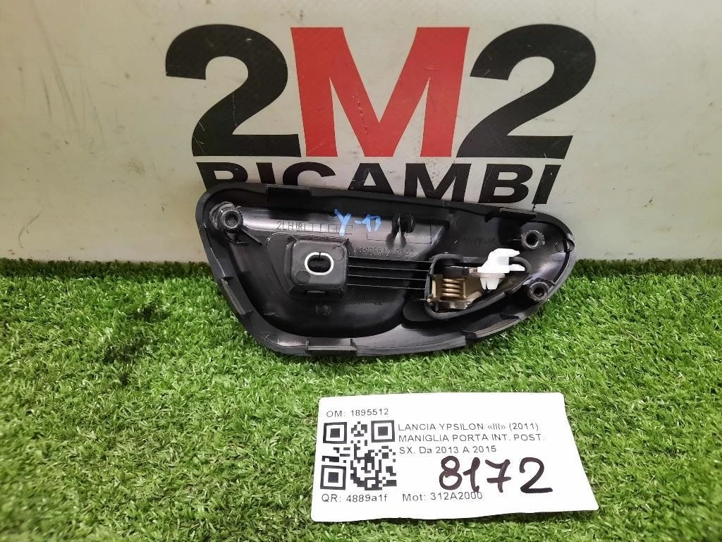 Maniglia Porta INT POST SX 1895512 Lancia Ypsilon III 2011