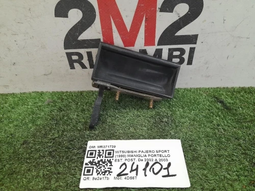 Maniglia Portello EST POST MR371739 Mitsubishi Pajero Sport 1998