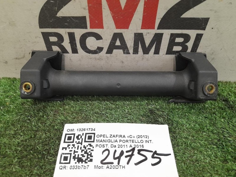 Maniglia Portello INT POST 13261734 Opel Zafira C 2012