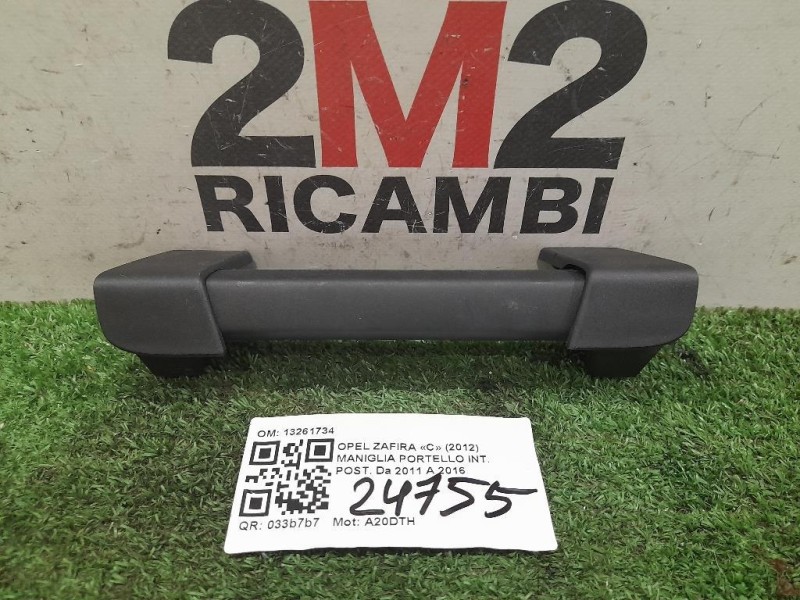 Maniglia Portello INT POST 13261734 Opel Zafira C 2012