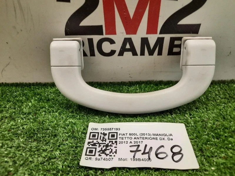 Maniglia Tetto Anteriore DX 735557193 Fiat 500L 2013