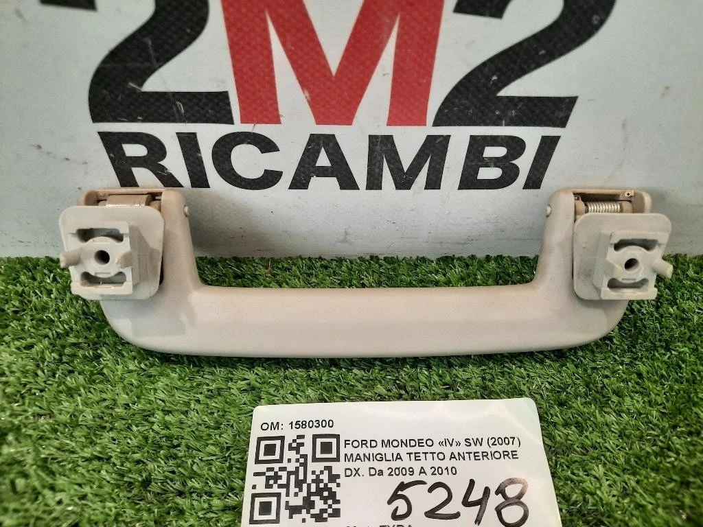Maniglia Tetto Anteriore DX 1580300 ANT DX Ford Mondeo IV SW 2007