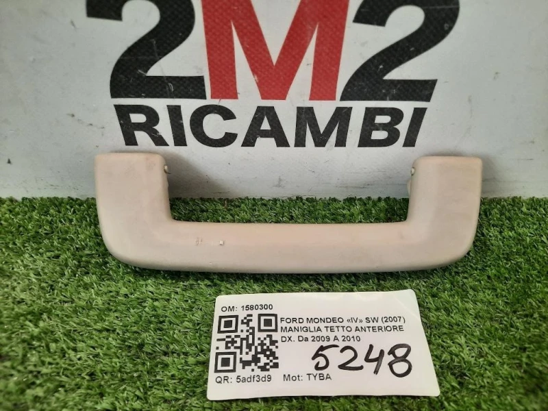 Maniglia Tetto Anteriore DX 1580300 ANT DX Ford Mondeo IV SW 2007