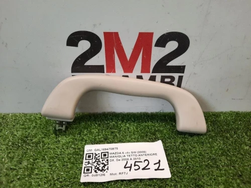 Maniglia Tetto Anteriore DX GAL169470B75 ANT DX Mazda 6 II SW 2008