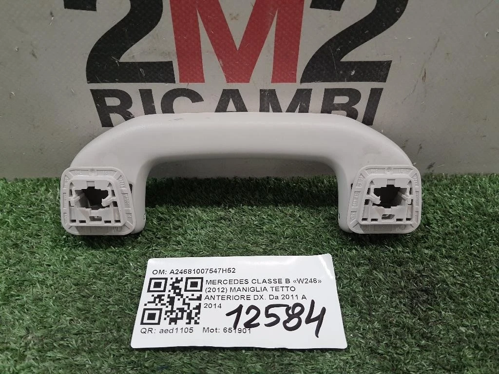 Maniglia Tetto Anteriore DX A24681007547H52 Mercedes Classe B W246 2012