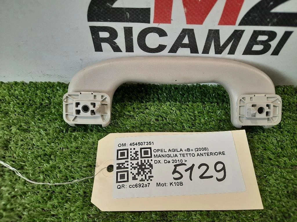 Maniglia Tetto Anteriore DX 454507351 Opel Agila B 2008