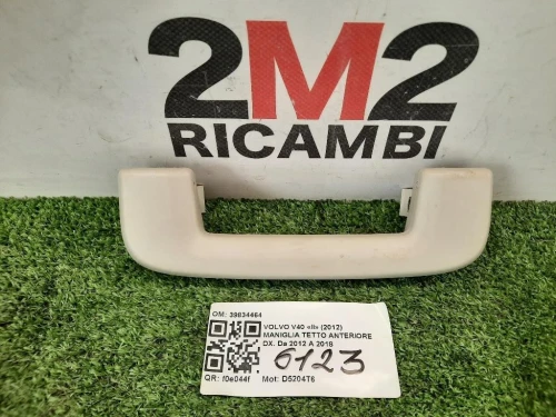 Maniglia Tetto Anteriore DX 39834464 Volvo V40 II 2012