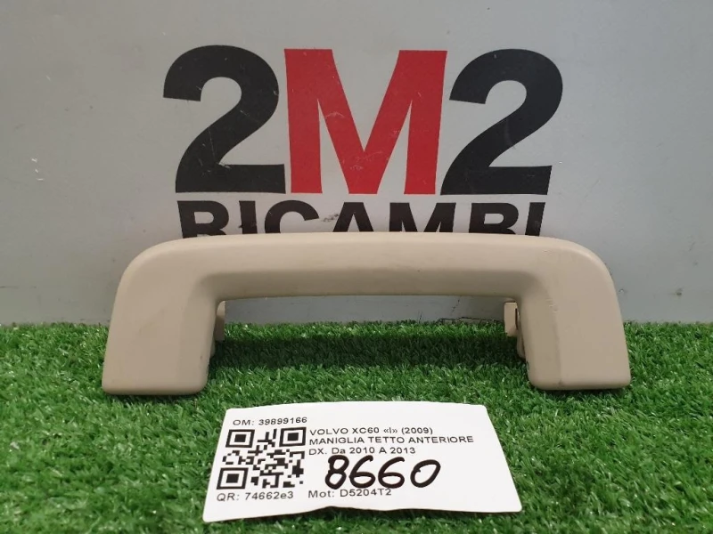 Maniglia Tetto Anteriore DX 39899166 ANT DX Volvo XC60 I 2009