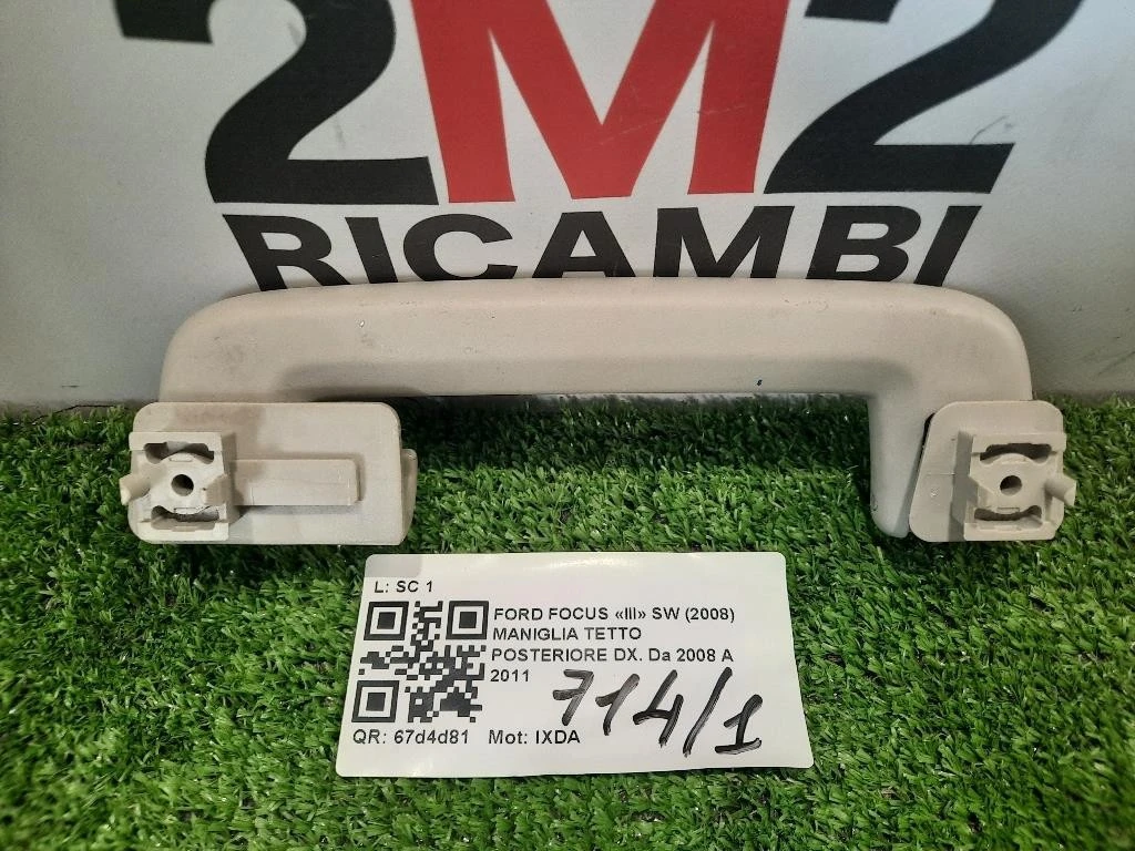 Maniglia Tetto Posteriore DX POST DX Ford Focus III SW 2008