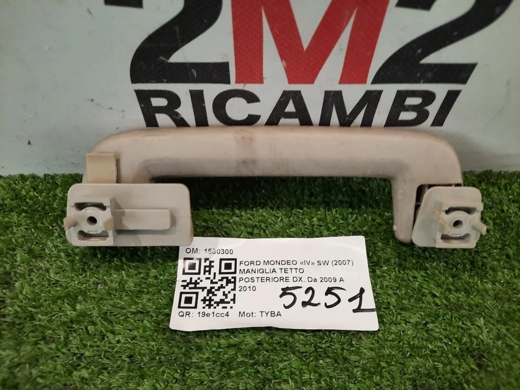 Maniglia Tetto Posteriore DX 1580300 POST DX Ford Mondeo IV SW 2007