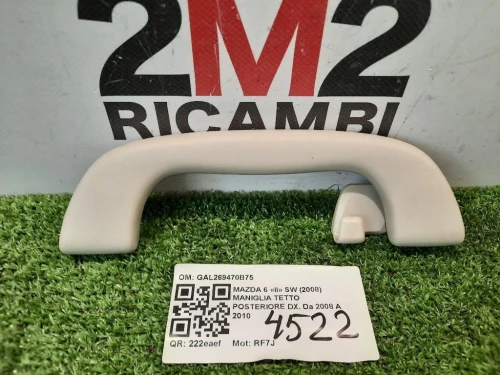 Maniglia Tetto Posteriore DX GAL269470B75 POST DX Mazda 6 II SW 2008