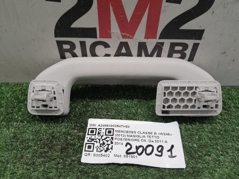 Maniglia Tetto Posteriore DX A24681002547H52 Mercedes Classe B W246 2012