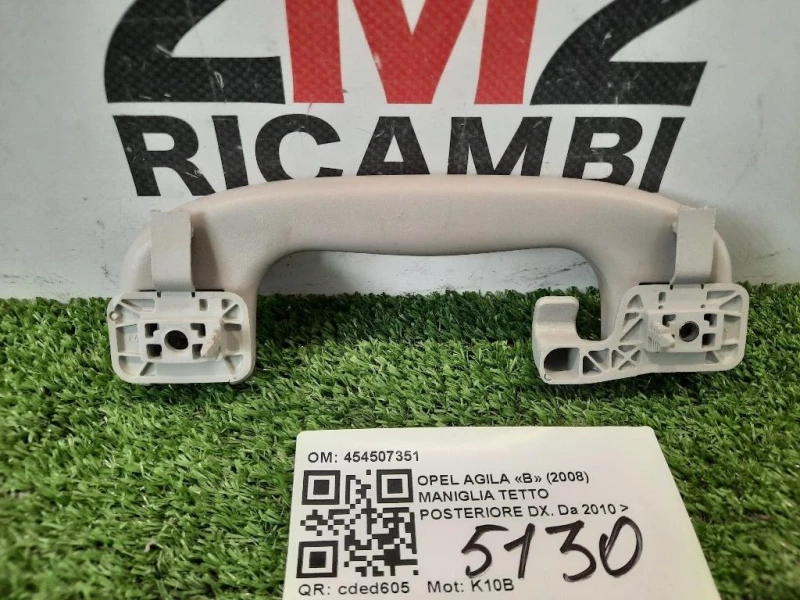 Maniglia Tetto Posteriore DX 454507351 Opel Agila B 2008