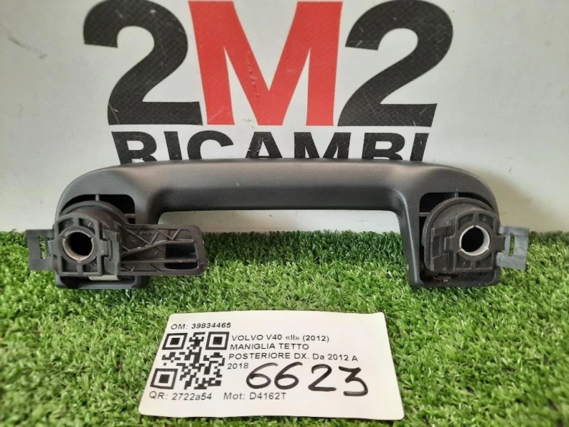 Maniglia Tetto Posteriore DX 39834465 Volvo V40 II 2012