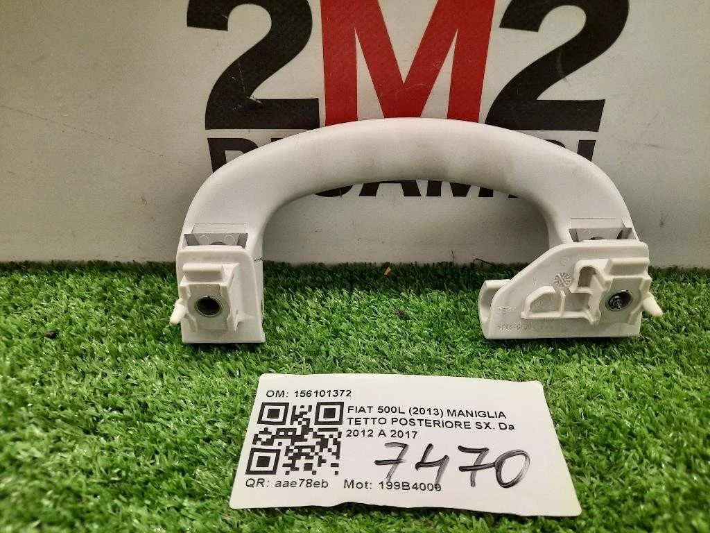 Maniglia Tetto Posteriore SX 156101372 POST SX Fiat 500L 2013